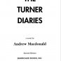 The Turner Diaries by Andrew Macdonald [William Luther Pierce]
