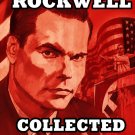 Collected Works of George Lincoln Rockwell Collected Works of George Lincoln Rockwell