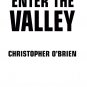 Enter the Valley by Christopher O'Brien