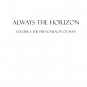 Always the Horizon by Murdoch Murdoch