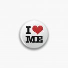 I love ME Pin