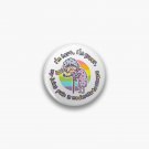 I'm Here, I'm Queer, My Joint Pain Is Moderate To Severe - PRIDE Pin I'm Here, I'm Queer, My Joint Pain Is Moderate To Severe - PRIDE Pin