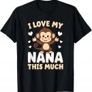 Adorable Monkey I Love My Nana This Much Design T-Shirt Adorable Monkey I Love My Nana This Much Design T-Shirt