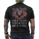 America 250th Birthday Eagle US Flag 250 Years We The People 1776-2026 ON BACK