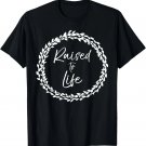 Baptism Gift Christian Floral Quote for Women Raised to Life T-Shirt