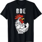 BDE _ Big Dick Energy - Funny Adult Humor Meme, Cock Graphic T-Shirt