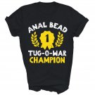 Bead Tug O War Champion Funny Unisex Shirt Gift