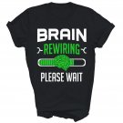 Brain Surgery Recovery Brain Rewiring Unisex Shirt Gift T-Shirt Brain Surgery Recovery Brain Rewiring Unisex Shirt Gift T-Shirt