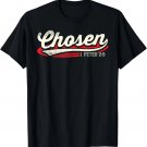 Chosen 1 Peter 2 9 Christian Jesus Christ Faith Bible Verse T-Shirt