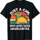 Cinco De Mayo Just A Girl Who Loves Tacos & Margaritas Funny T-Shirt