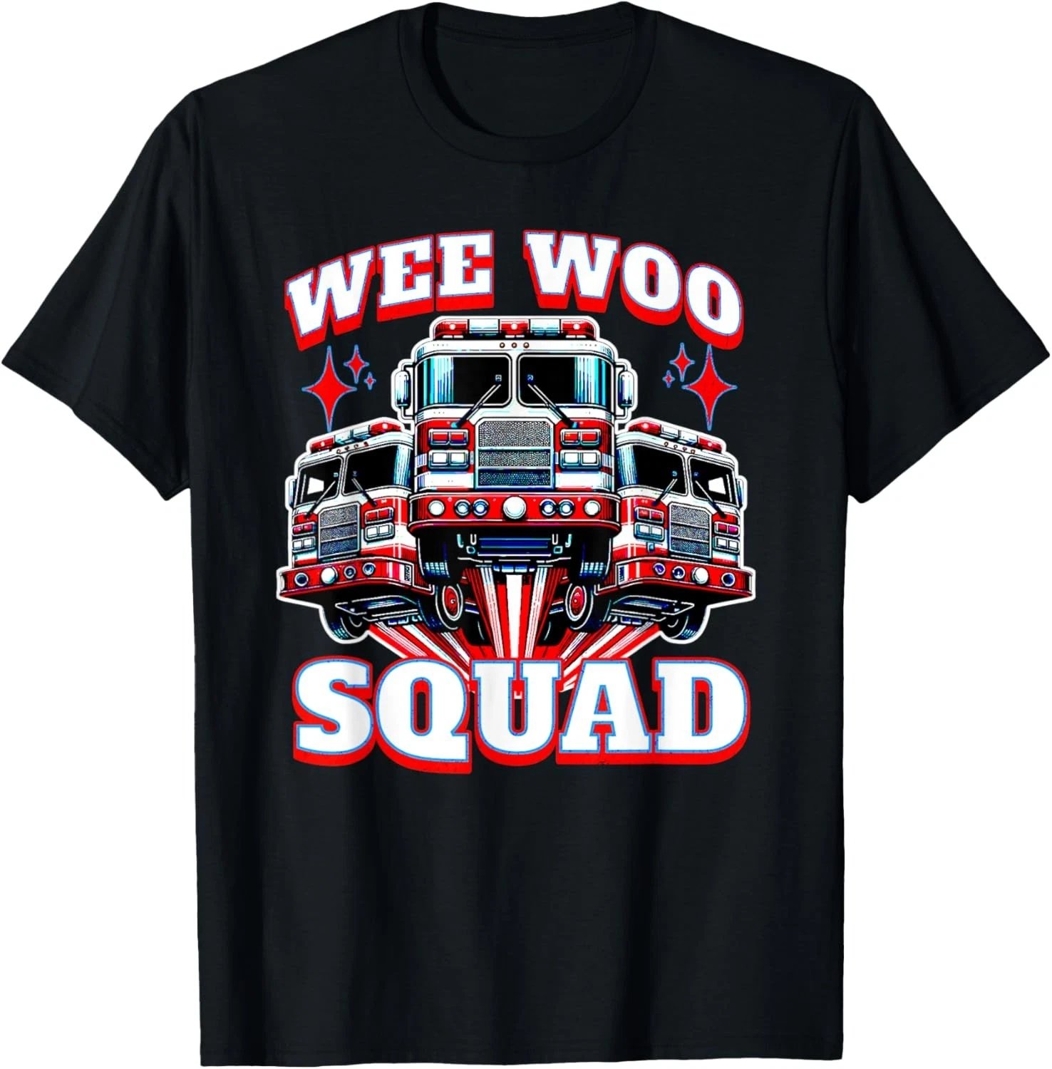Wee Woo Squad Funny Firefighter Fire Trucks T-Shirt
