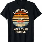 Vintage I Like Pizza More Than People Retro Pizza Lover T-Shirt