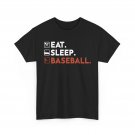 Eat Sleep Baseball Shirt, Baseball Player Sports Lovers Women Men Shirt Eat Sleep Baseball Shirt, Baseball Player Sports Lovers Women Men Shirt