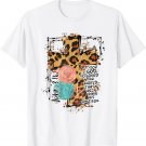 For God So Loved World That He Gave His Only Son Christian T-Shirt