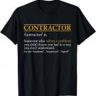 Funny CONTRACTOR definition Birthday or Christmas Gift Unisex T-Shirt