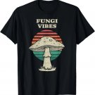 Funny Mushroom Fungi Vibes Mycology Lover Retro 70s Gift Unisex T-Shirt
