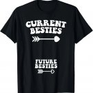 Funny Pregnancy Matching Current Besties Future Bestie Humor T-Shirt