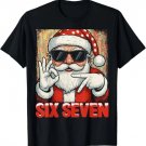 Funny Six Seven Meme Christmas Cool Santa Saying 6 7 T-Shirt