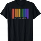 Gay Barcode Love Is Love Trendy Ally Rainbow LGBTQ Pride T-Shirt