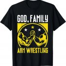 God Family Arm Wrestling Christian Faith Armwrestling Lover T-Shirt