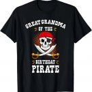 Great Grandma of Birthday Pirate Themed Matching Bday Party T-Shirt Great Grandma of Birthday Pirate Themed Matching Bday Party T-Shirt