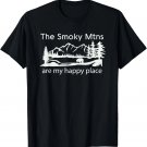 Great Smoky Mountains Happy Place T-Shirt Great Smoky Mountains Happy Place T-Shirt