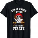 Great Uncle of Birthday Pirate Themed Matching Bday Party T-Shirt