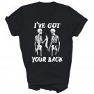 I Have Got Your Back Halloween Skeleton Unisex Shirt Gift T-Shirt I Have Got Your Back Halloween Skeleton Unisex Shirt Gift T-Shirt