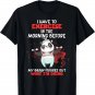 I Have To Exercise Before My Brain Funny Saying Novelty T-Shirt