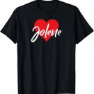 I Love Jolene First Name Tshirt I Heart Named T-Shirt