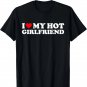 I Love My Hot Girlfriend Shirt I Heart My Hot Girlfriend GF T-Shirt