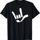 I Love You ILY Handshape _ American Sign Language (ASL) T-Shirt I Love You ILY Handshape _ American Sign Language (ASL) T-Shirt