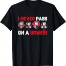 I Never Pass On A Bower Funny Humor Euchre Card Game T-Shirt I Never Pass On A Bower Funny Humor Euchre Card Game T-Shirt