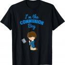 I'm The Communion Boy First Communion Son Christian T-Shirt I'm The Communion Boy First Communion Son Christian T-Shirt