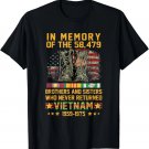 In Memory Of The 58479 Brothers And Sisters Vietnam Veteran T-Shirt In Memory Of The 58479 Brothers And Sisters Vietnam Veteran T-Shirt