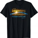 In The Beginning GOD Created Genesis 1_1 Christian Verse Unisex T-Shirt In The Beginning GOD Created Genesis 1_1 Christian Verse Unisex T-Shirt
