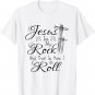 Jesus Is My Rock And That Is How I Roll Christian Religious T-Shirt