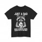 Just A Dad Who Always Came Back fathers day Mens Funny T-Shirt