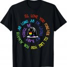 LGBT Bear Mom I'll Love You Forever I'll Like You For Always T-Shirt LGBT Bear Mom I'll Love You Forever I'll Like You For Always T-Shirt