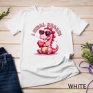 Love at First Sight A Dinosaur's Valentine Funny T-Shirt Unisex T-shirt