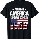 Making America Great Since 1959 T-Shirt