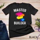 Master Builder - Building Blocks Bricks - Toys Lover T-Shirt Unisex T-shirt