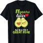 Mens 11 Years Later and We're Still A Great Pear Anniversary T-Shirt