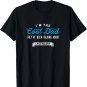 Mens Cool Dad Quote _ Funny Saying Best Fathers Humor Design T-Shirt