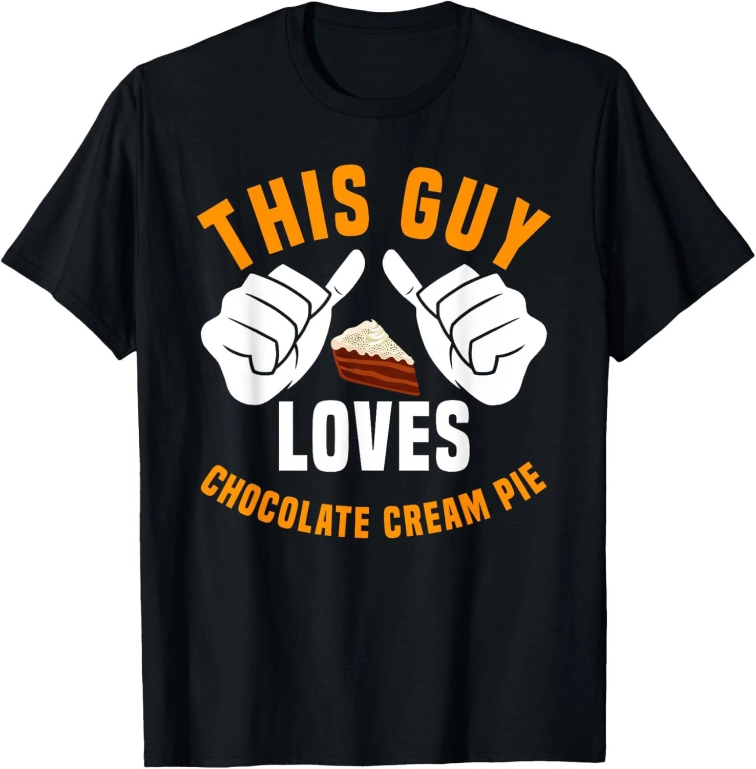Mens Great Chocolate Cream Pie Lover Apparel Cake Men T-Shirt