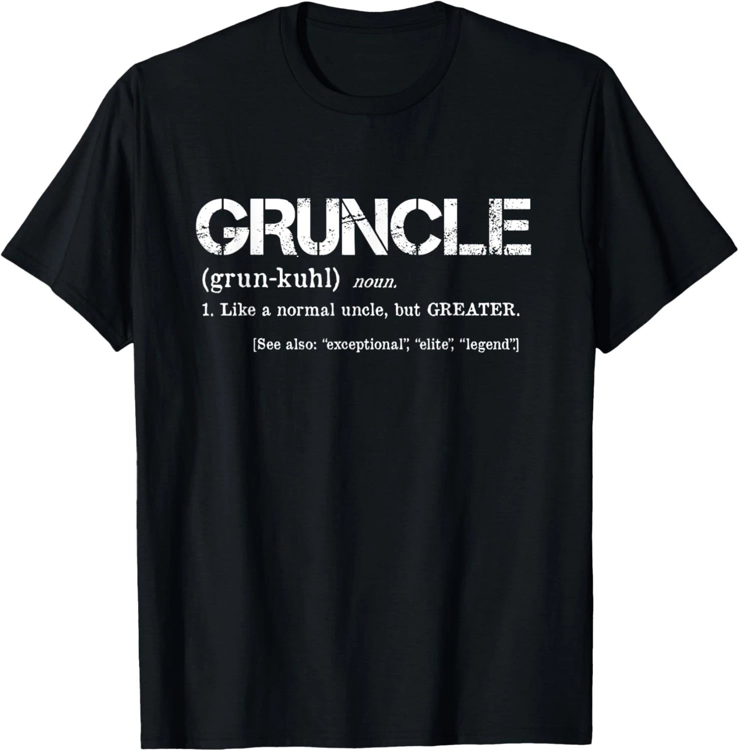 Mens Gruncle Definition - Cool Uncle Gift for Great Uncle T-Shirt