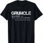 Mens Gruncle Definition - Cool Uncle Gift for Great Uncle T-Shirt