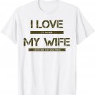 Mens I love it when my wife lets me go golfing T-Shirt Mens I love it when my wife lets me go golfing T-Shirt