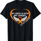 My Hero Is Now My Angel Great Leukemia Awareness T-Shirt My Hero Is Now My Angel Great Leukemia Awareness T-Shirt