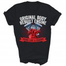 Original Body Rebuilt Engine Open Heart Unisex Shirt Gift T-Shirt
